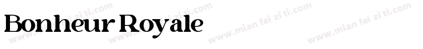 Bonheur Royale字体转换